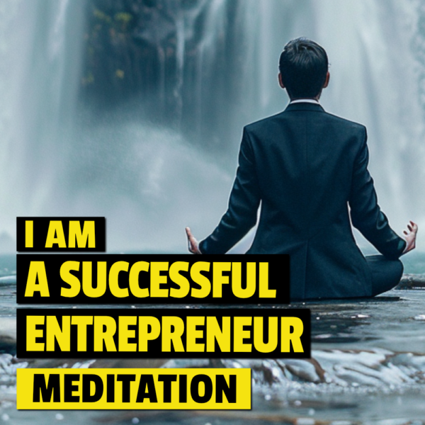 I Am a Successful Entrepreneur - Package - Meditation, Focus & Sleep - Image 2